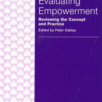 Evaluating Empowerment: Reviewing the concept and practice