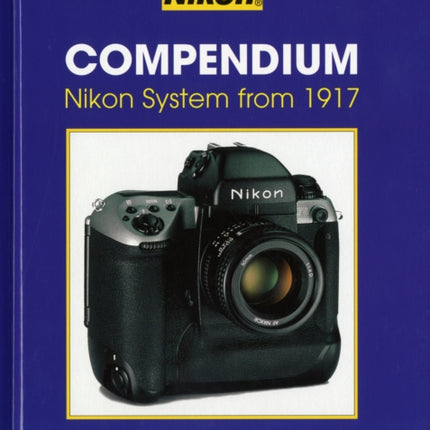 Nikon Compendium: Nikon System from 1917: 2