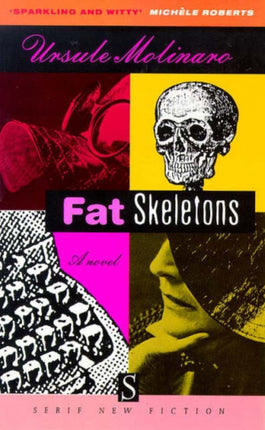 Fat Skeletons