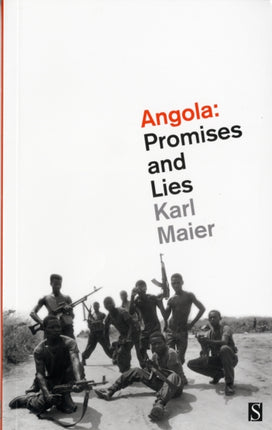 Angola: Promises and Lies