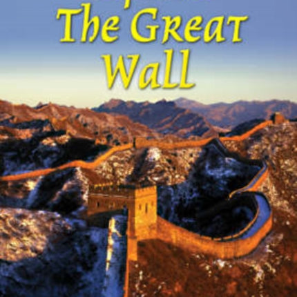 Explore the Great Wall