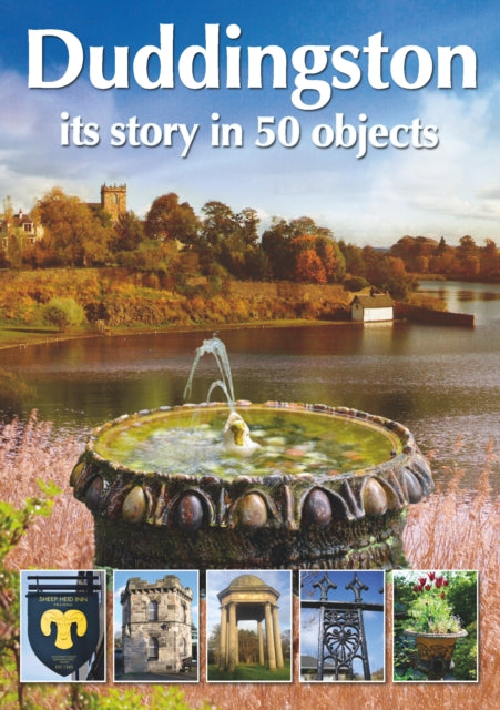 Duddingston: its story in 50 objects