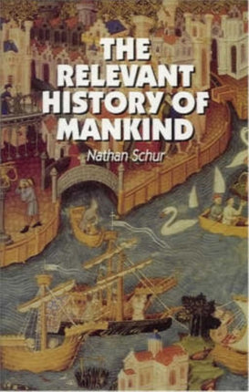Relevant History of Mankind