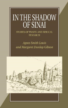 In the Shadow of Sinai: Stories of Travel and