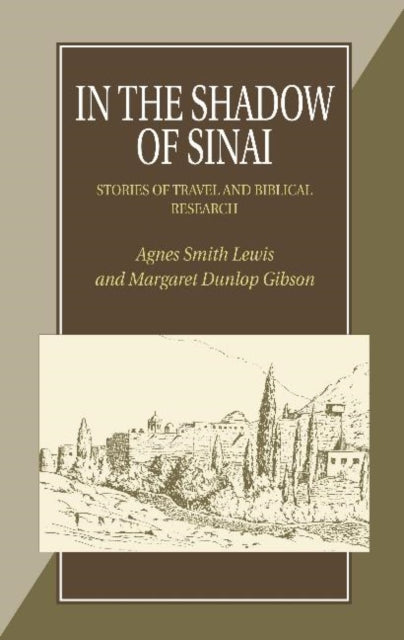 In the Shadow of Sinai: Stories of Travel and