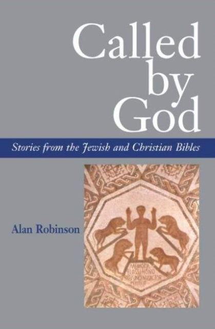 Called By God: Stories from the Jewish and