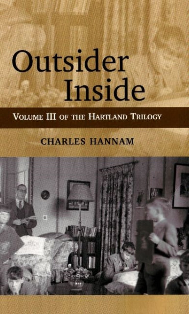 Outsider Inside: Volume 3 of the Hartland Trilogy