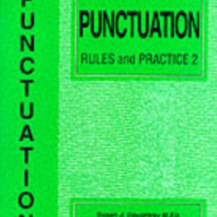 Punctuation Rules and Practice: No. 2