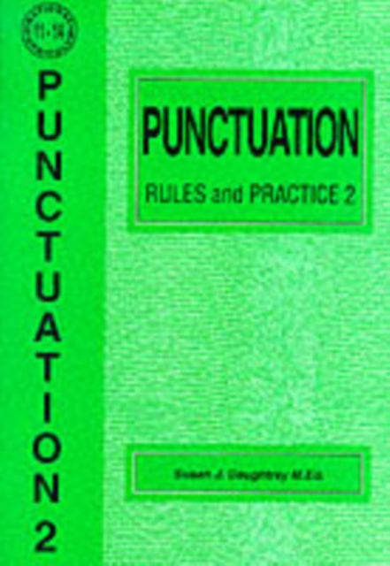 Punctuation Rules and Practice: No. 2