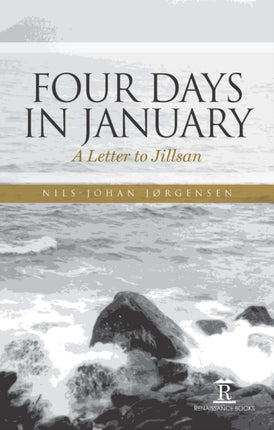 Four Days in January: A Letter to Jillsan