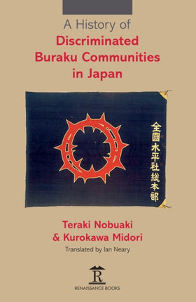 A History of Discriminated Buraku Communities in
