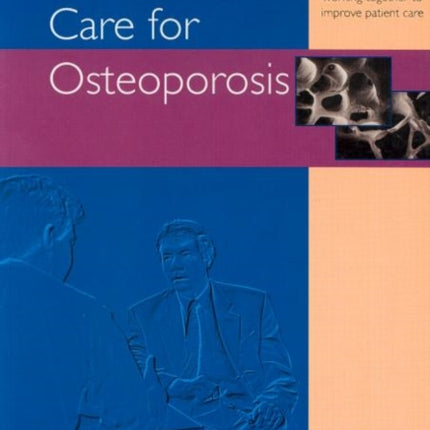 Shared Care For Osteoporosis