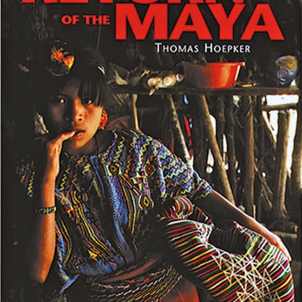 Return Of The Maya