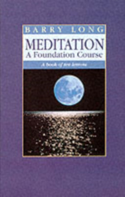 Meditation: A Book of Ten Lessons