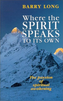 Where the Spirit Speaks to its Own: The Passion