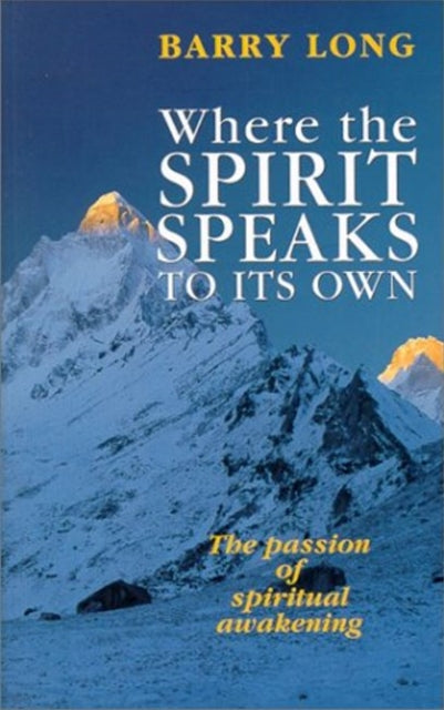 Where the Spirit Speaks to its Own: The Passion