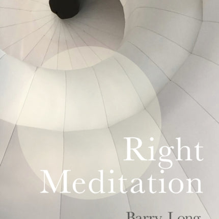 Right Meditation: Five Steps to Reality