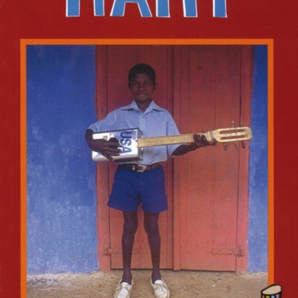 Haiti In Focus: A Guide to the People, Politics and Culture