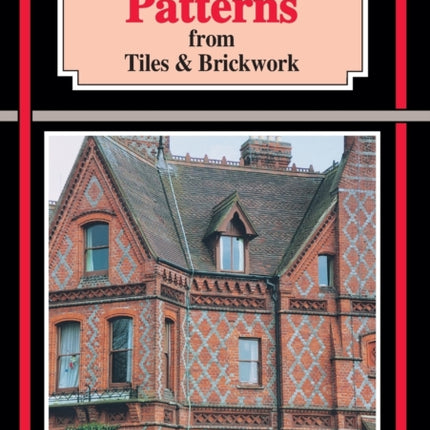 Geometric Patterns from Tiles and Brickwork