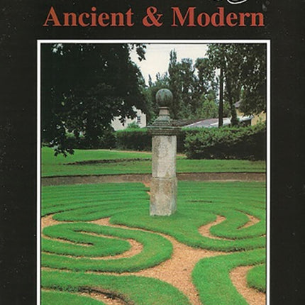 Mazes: Ancient and Modern