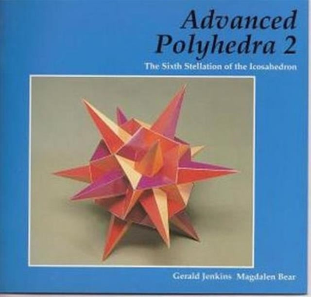 Advanced Polyhedra 2: The Sixth Stellation of the Icosahedron