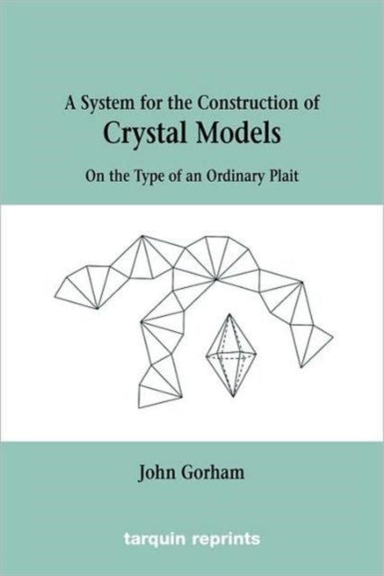 Crystal Models On the Type of an Ordinary Plait