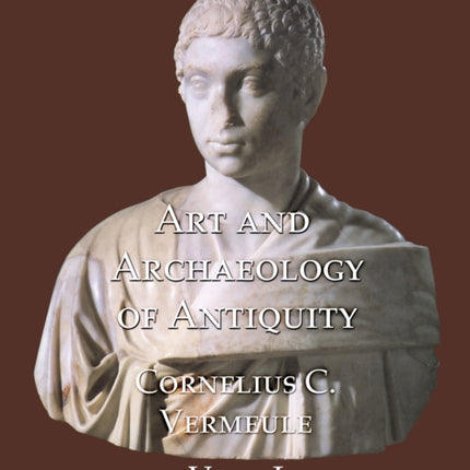 Art and Archaeology of Antiquity Volume I