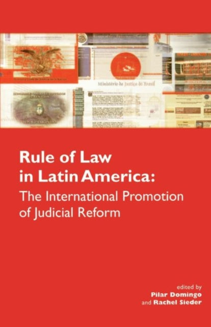 The Rule of Law in Latin America: The