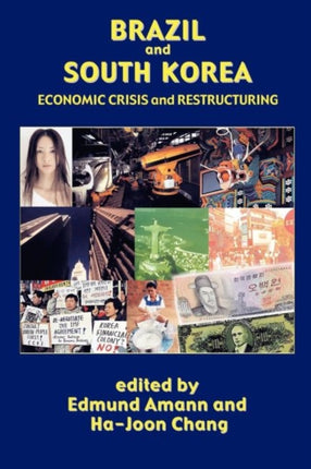 Brazil and South Korea: Economic Crisis and