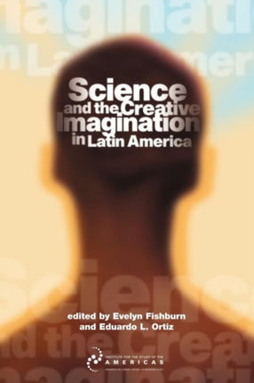 Science and the Creative Imagination in Latin