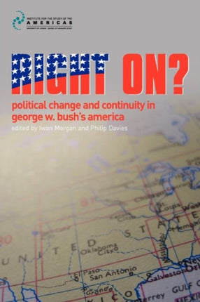 Right On?: Political Change and Continuity in