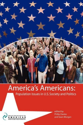 America's Americans: Population Issues in U.S.