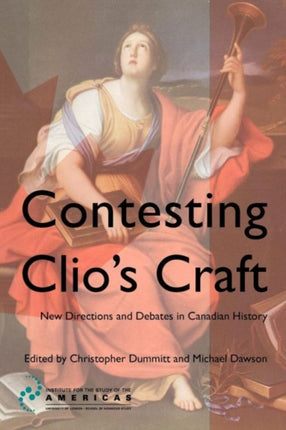 Contesting Clio's Craft: New Directions and