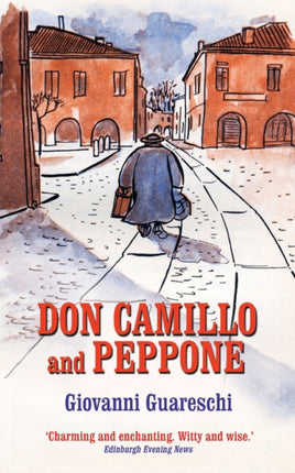 Don Camillo and Peppone: No. 3 in the Don Camillo Series