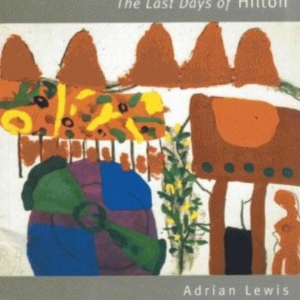 Last Days of Hilton: Gouaches of Roger Hilton