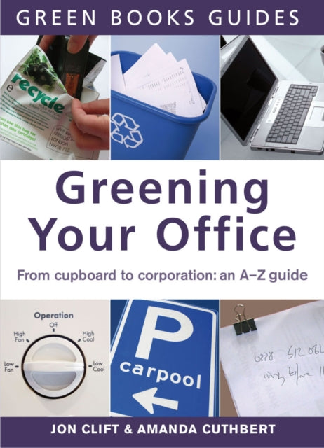 Greening Your Office: An A-Z Guide