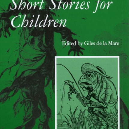 Walter de la Mare, Short Stories for Children: v. 3