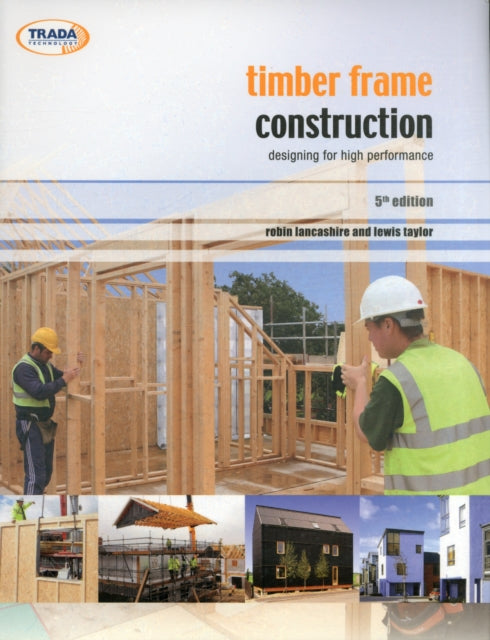 Timber Frame Construction