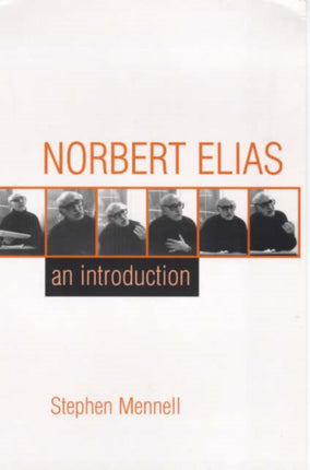 Norbert Elias: An Introduction