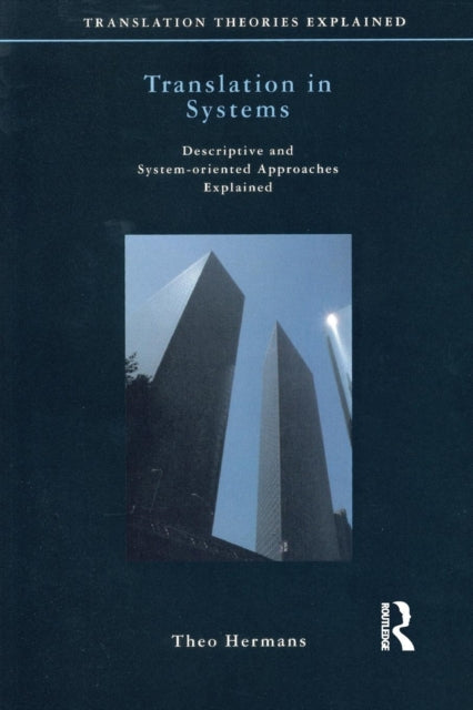Translation in Systems: Descriptive and