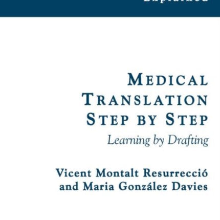 Medical Translation Step by Step: Learning by