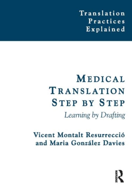 Medical Translation Step by Step: Learning by