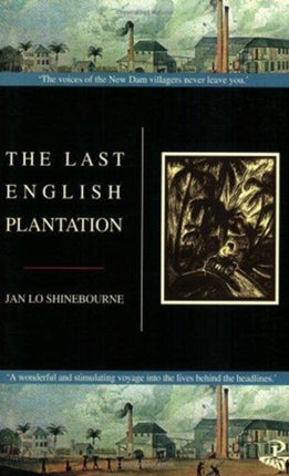 The Last English Plantation