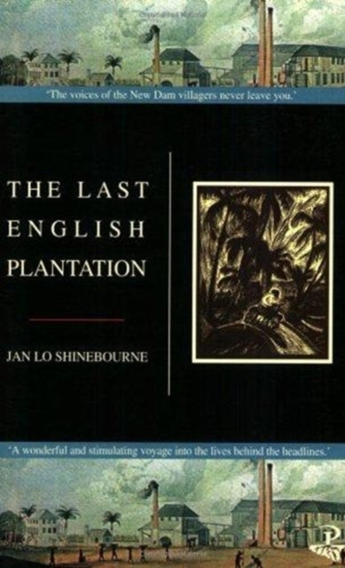 The Last English Plantation