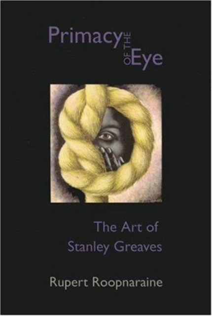 The Primacy of the Eye