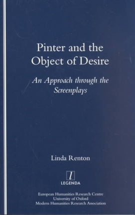 Pinter and the Object of Desire: An Approach Through the Screenplays