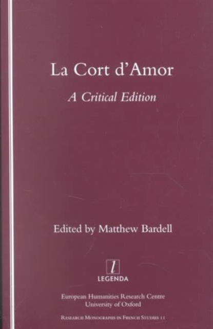 La Cort d'Amor: A Critical Edition