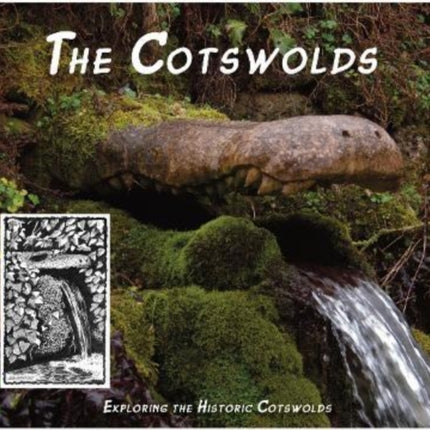 The Cotswolds: Exploring the Historic Cotswolds