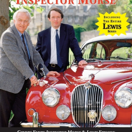 The Oxford of Inspector Morse: The Original and Best Selling Guide - Covering Every Inspector Morse and Lewis Episode