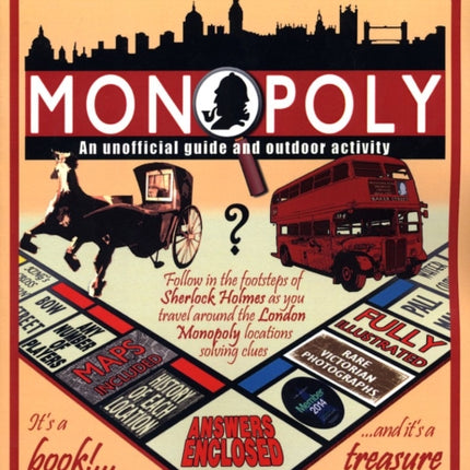 A Sherlock Holmes Monopoly: An Unofficial Guide